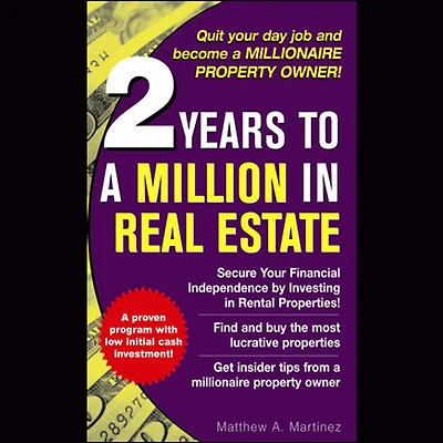 2 Years to a Million Real Estate