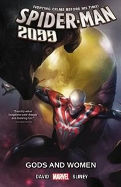 Spider-man 2099 Vol. 4: Gods And Women