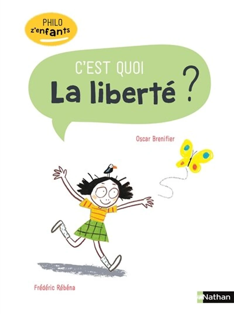 La liberté, c'est quoi ? - Dès 8 ans