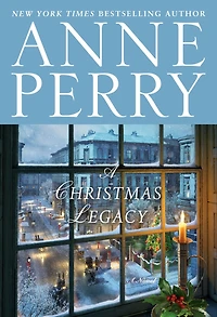 A Christmas Legacy: Novel