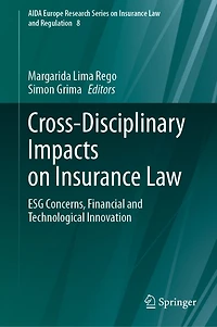 Cross-Disciplinary Impacts on Insurance Law: ESG Concerns
