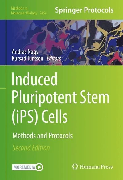 Induced Pluripotent Stem (ips) Cells: Methods And Protocols