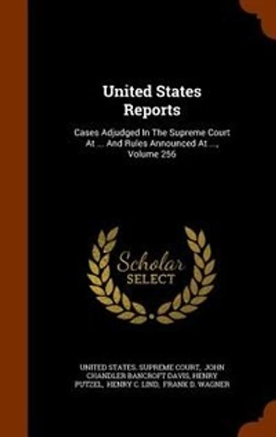 United States Supreme Court Reports, Volume 256