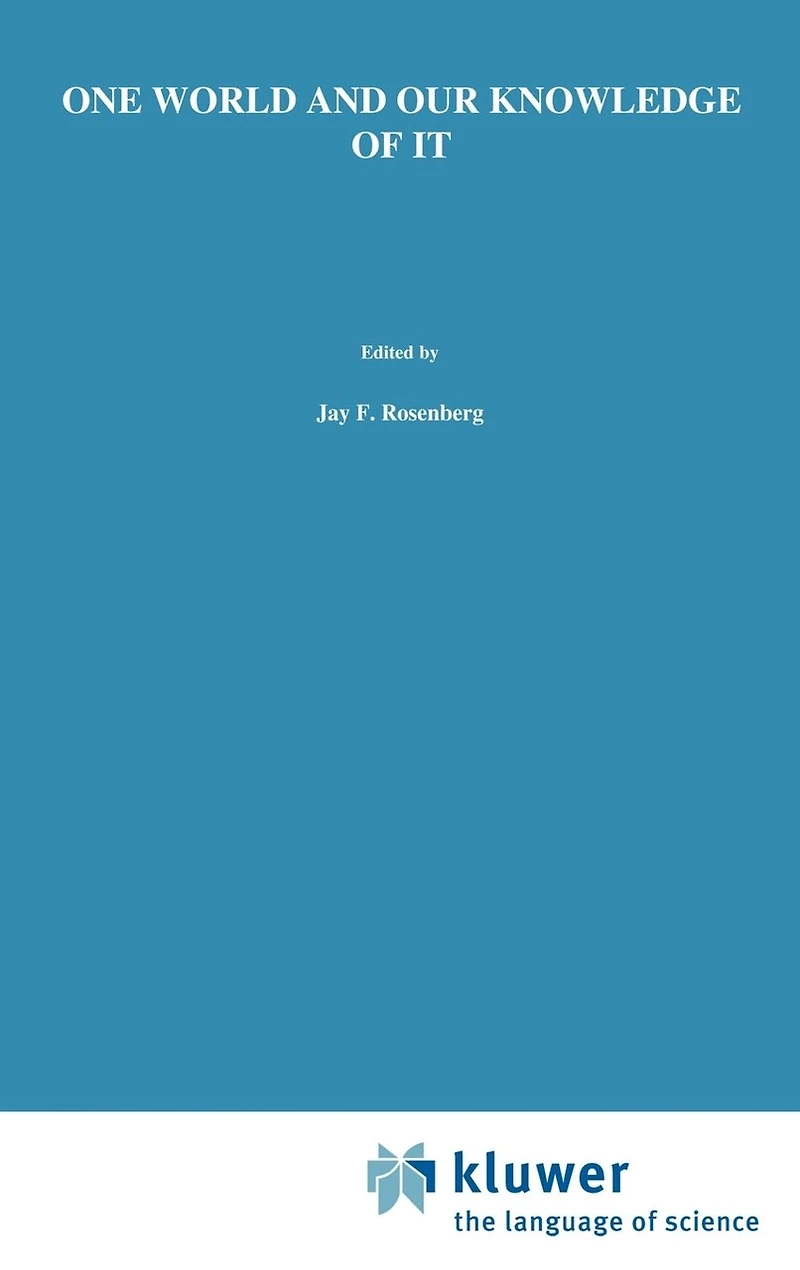 One World and Our Knowledge of It: The Problematic Realism Post-Kantian Perspective