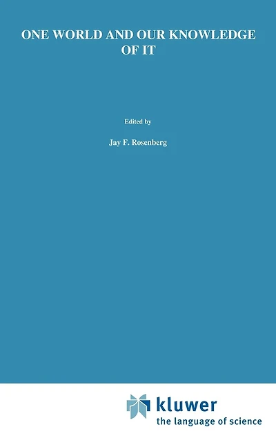 One World and Our Knowledge of It: The Problematic Realism Post-Kantian Perspective