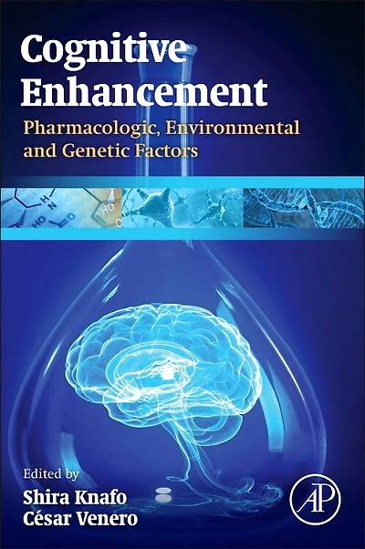 Cognitive Enhancement: Pharmacologic, Environmental And Genetic Factors