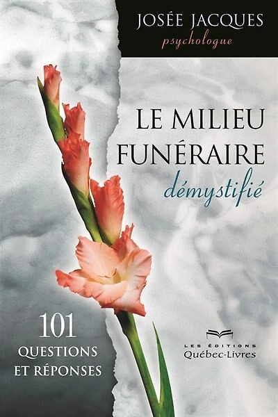 Le milieu funéraire démystifié 2ème édition