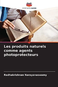 Les produits naturels comme agents photoprotecteurs