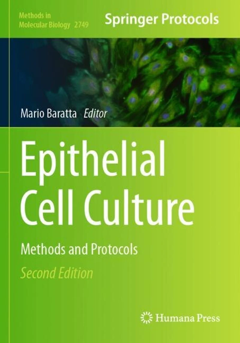 Epithelial Cell Culture: Methods and Protocols