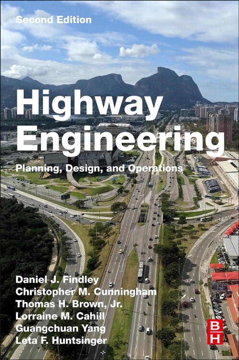 Highway Engineering: Planning, Design, And Operations
