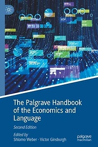 The Palgrave Handbook of Economics and Language