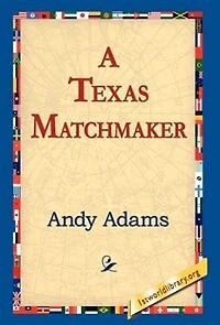A Texas Matchmaker