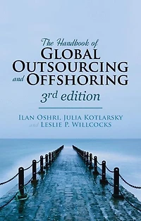 The Handbook Of Global Outsourcing And Offshoring