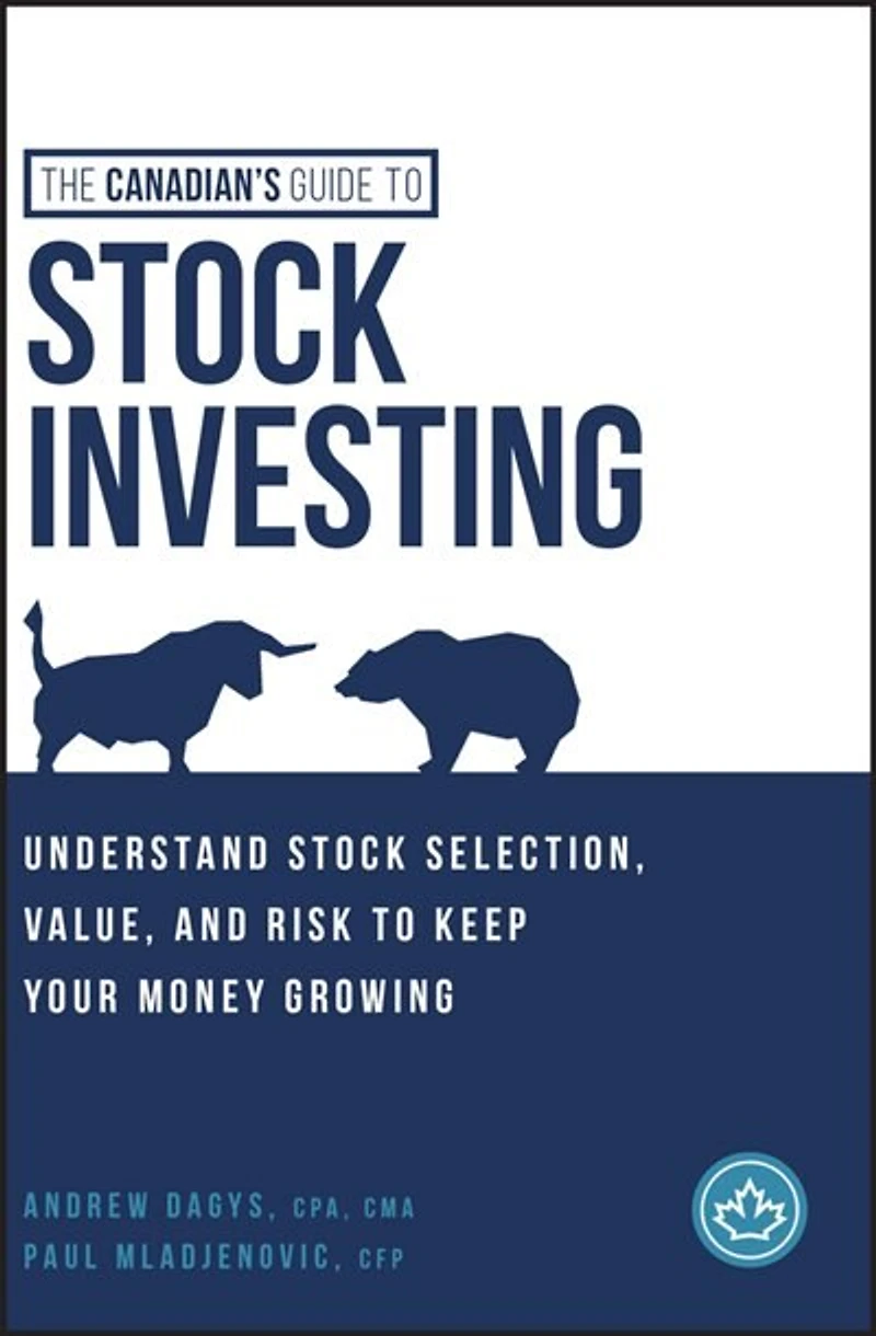The Canadian's Guide to Stock Investing
