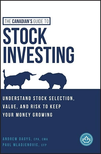 The Canadian's Guide to Stock Investing