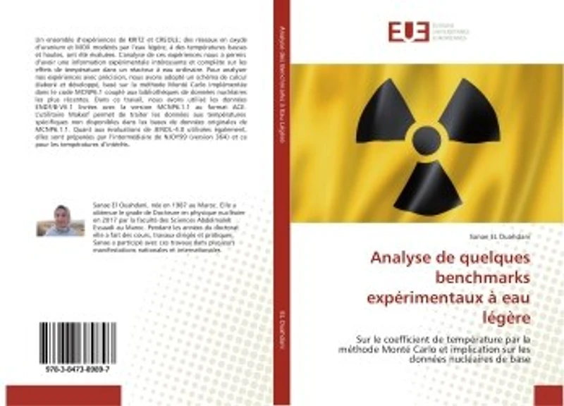 Analyse de quelques benchmarks experimentaux A eau legere: Sur le coefficient de temperature par la Methode Mont" Carlo et implication sur les donneesnucleair