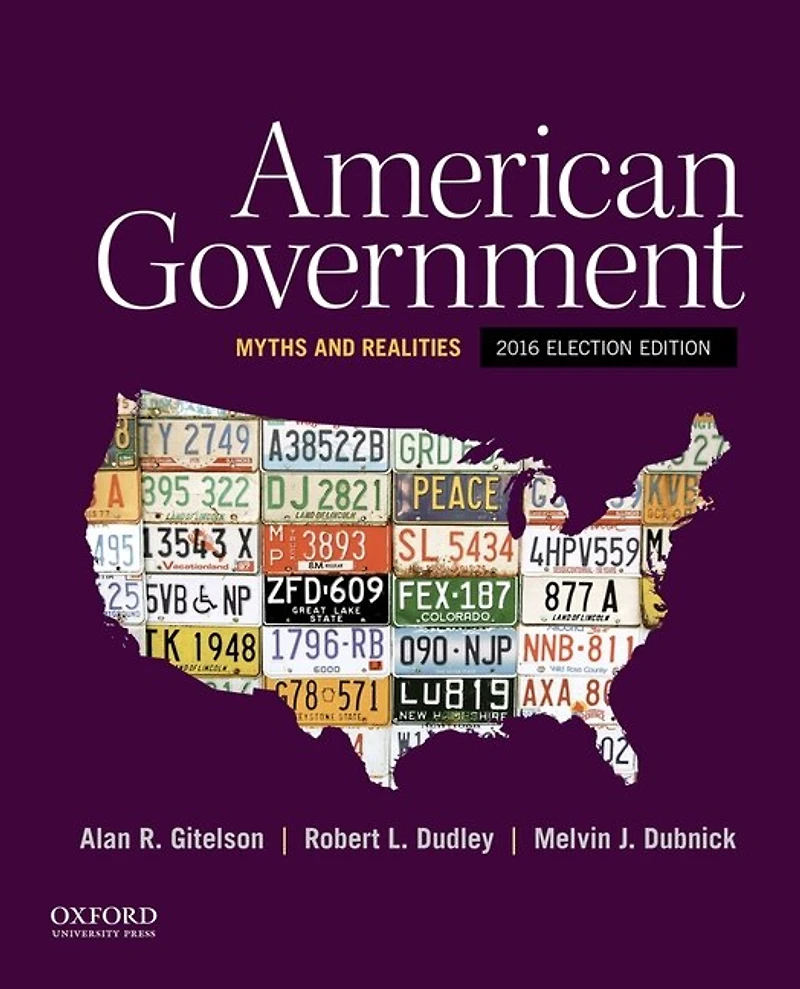 American Government: Myths and Realities 2016 Election Edition
