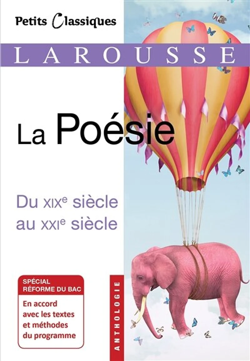 La poésie du XIXe siècle au XXIe siècle: anthologie