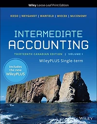 Intermediate Accounting, 13CE Volume 1 with WileyPLUS Card and Loose-leaf Set Single Term