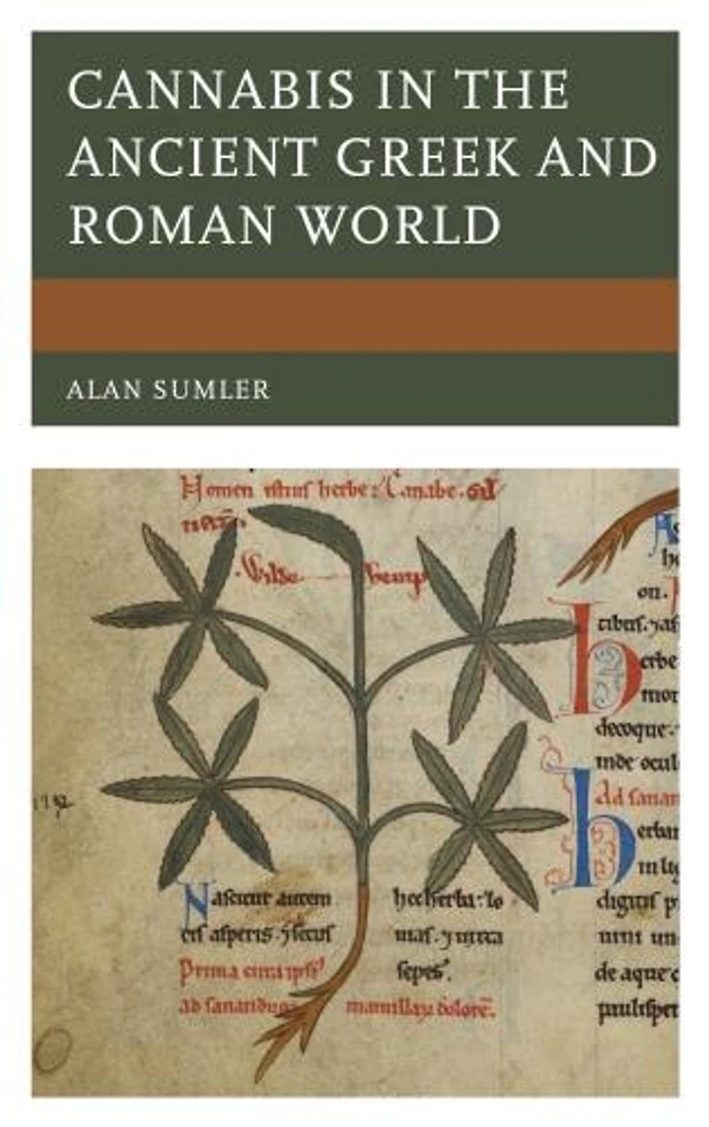 Cannabis the Ancient Greek and Roman World