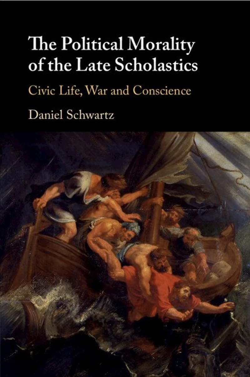 the Political Morality of Late Scholastics: Civic Life