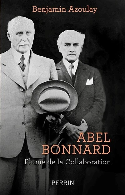 Abel Bonnard: plume de la collaboration
