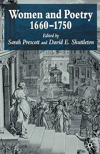Women And Poetry 1660-1750