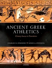 Ancient Greek Athletics: Primary Sources Translation