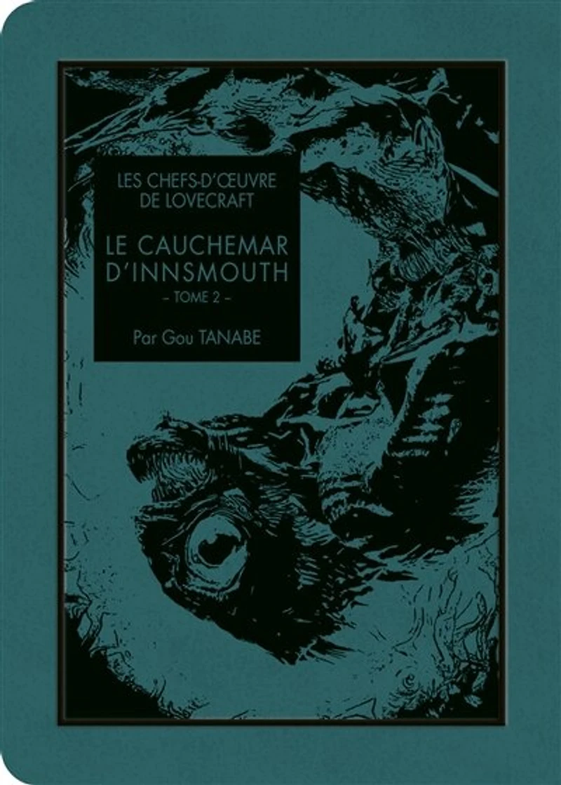 Le cauchemar d'Innsmouth, Vol. 2