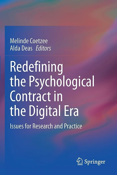Redefining The Psychological Contract In The Digital Era: Issues For Research And Practice