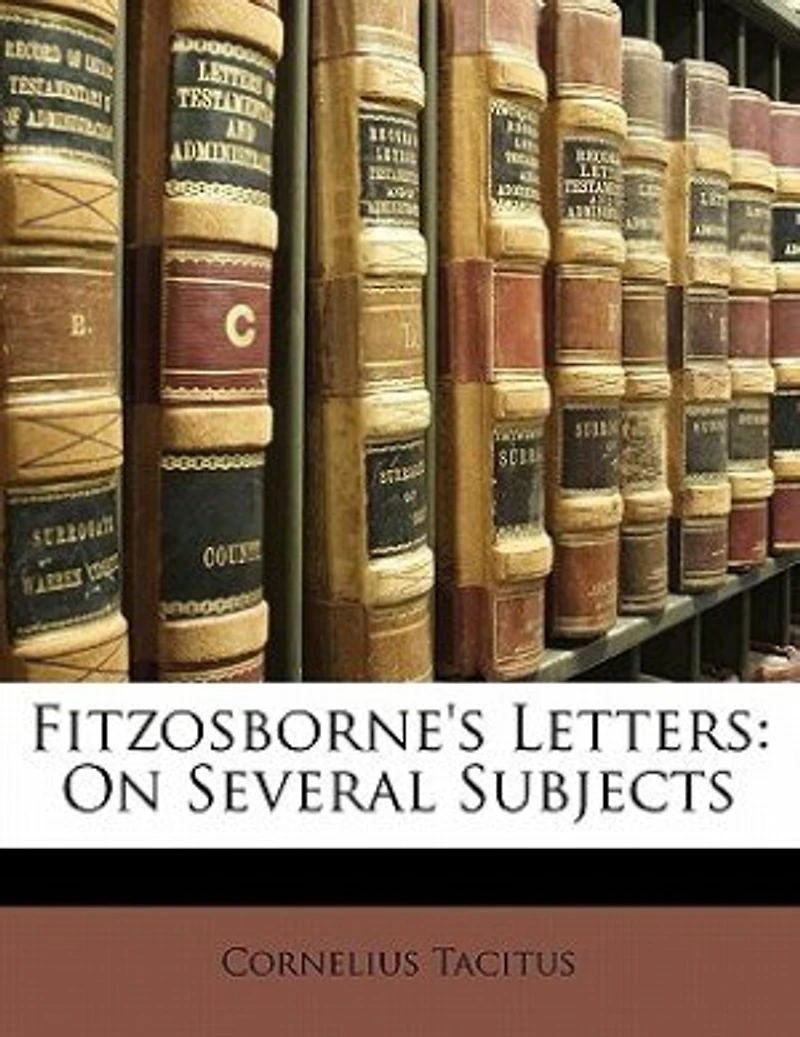Fitzosborne's Letters, on Several Subjects (Classic Reprint)
