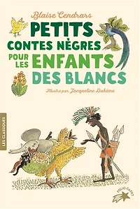 PETITS CONTES NÈGRES POUR LES ENFANTS DES BLANCS