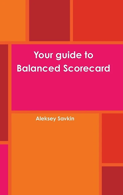 Your guide to Balanced Scorecard