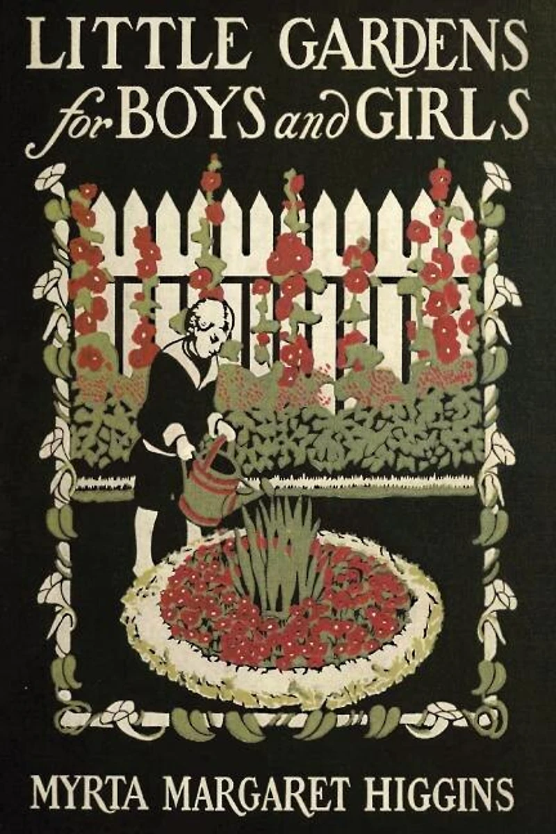 Little Gardens for Boys and Girls