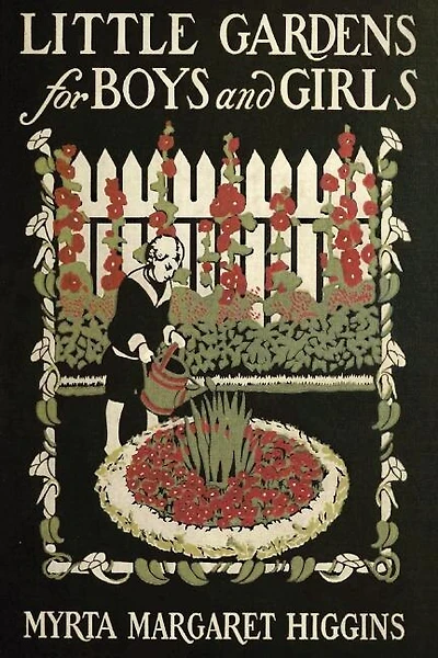 Little Gardens for Boys and Girls