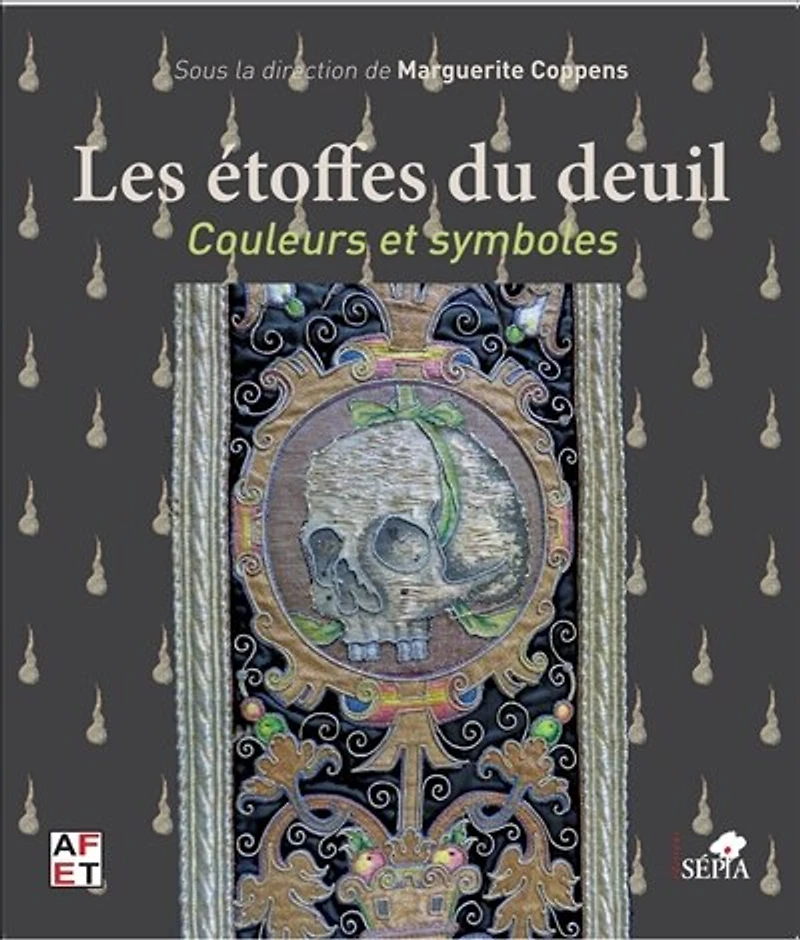Les Etoffes du deuil: Couleurs et symboles