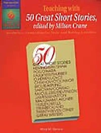 Teaching With "50 Great Short Stories: Vocabulary, Comprehension Tests, & Writing Activities