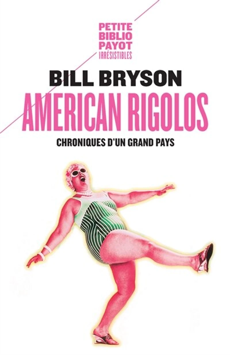 American rigolos: chroniques d'un grand pays