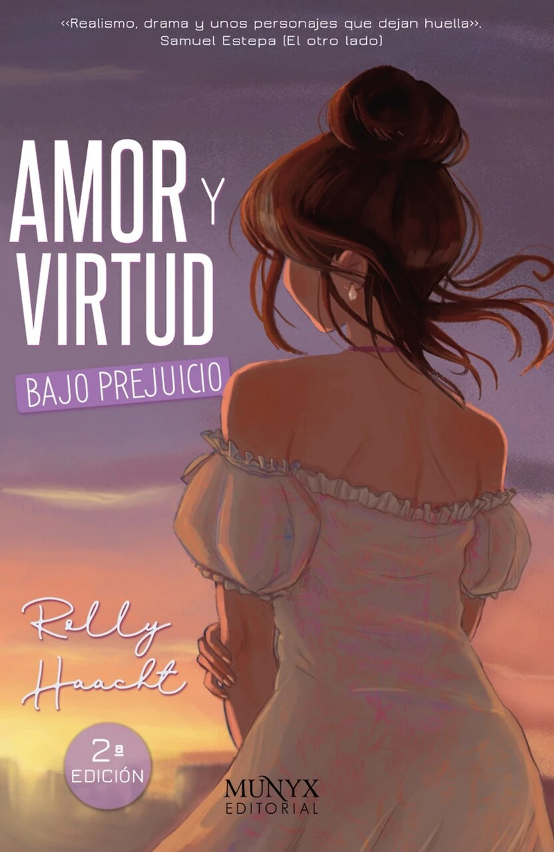Amor y Virtud: Bajo Prejuicio / Love and Virtue: Under Prejudice