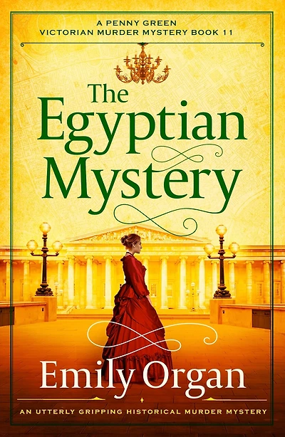The Egyptian Mystery: An utterly gripping historical murder mystery