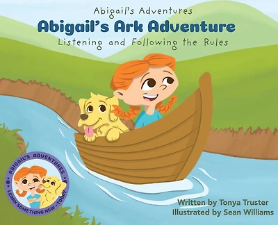 Abigail's Ark Adventure: Learning to Listen and Follow the Rules