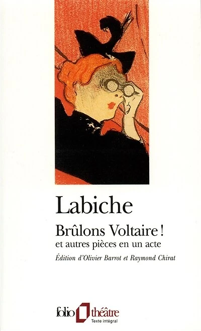 Brûlons Voltaire !: et autres pièces en un acte
