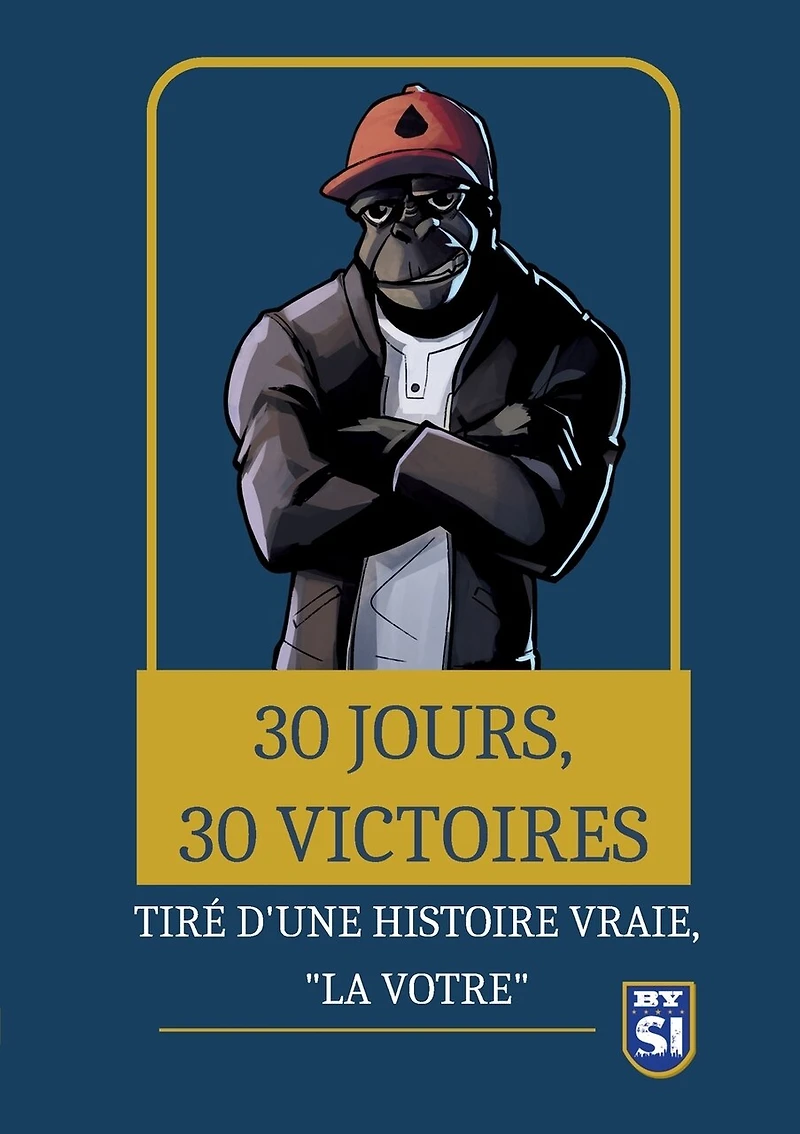 30 jours, victoires: Tiré d'une histoire vrai... "La votre"