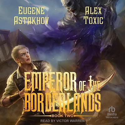 Emperor of the Borderlands (Book 2)