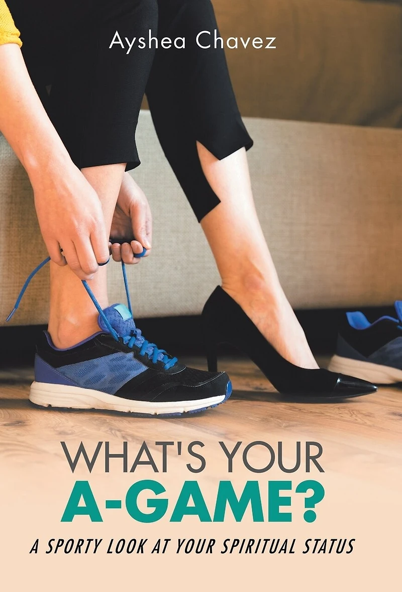 What's Your A-Game?: A Sporty Look at Spiritual Status