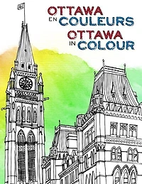 Ottawa in Colour Ottawa en Couleurs