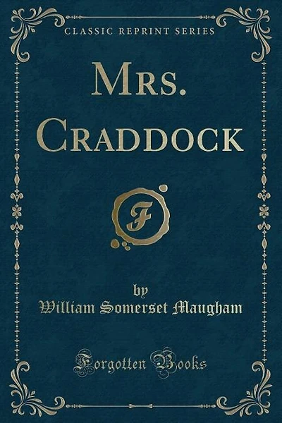 Mrs. Craddock (Classic Reprint)