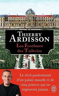 Les fantômes des Tuileries
