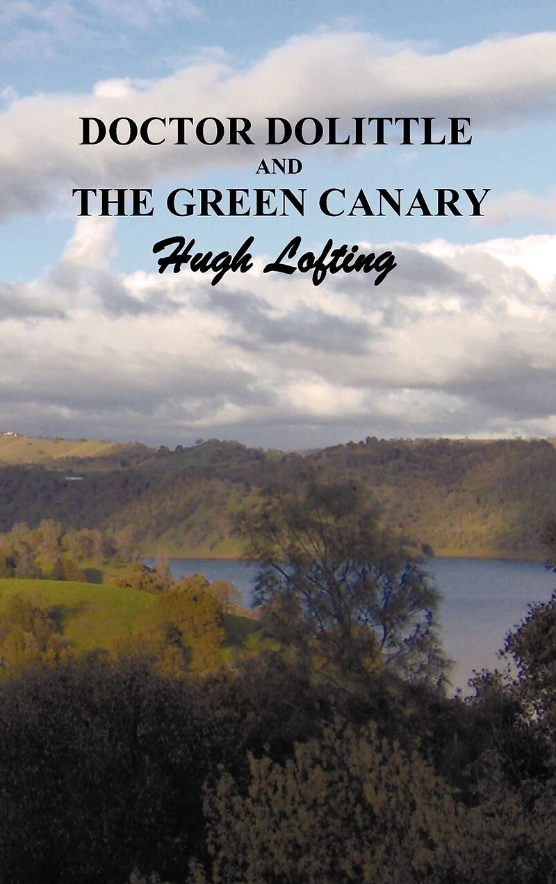 Doctor Dolittle And The Green Canary