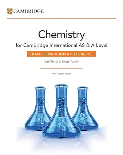 Cambridge International AS & A Level Chemistry Exam Preparation and Practice with Digital Access (2 Years)